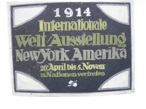 Entwurf Kleinplakat Weltausstellung New York 1914 Orig Gouache Studie 1928