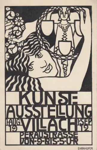 AK  Kunst-Ausstellung Villach 1912 Ehrnhöfer Wiener Werstätte ungel