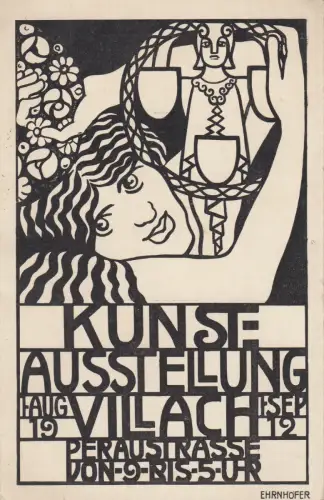 AK  Kunst-Ausstellung Villach 1912 Ehrnhöfer Wiener Werstätte ungel