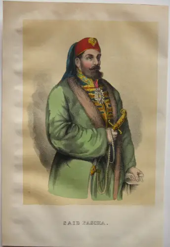 Muhammed Said (1822-1833) Osmanischer Gouverneur  Ägypten Farblithografie 1855