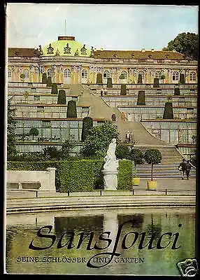 Kurth, Willy, Sanssouci - Seine Schlösser und Gärten, [Potsdam], 1971