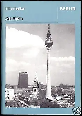 Ost-Berlin - Eine Beschreibung politischer u. gesellschaftlicher Strukturen 1984