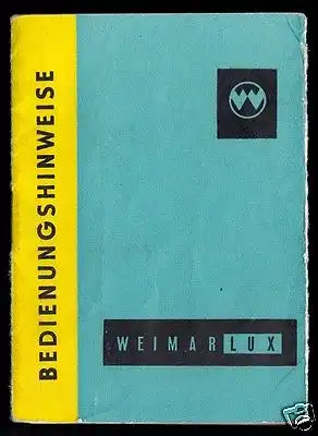 Bedienungshinweise, Belichtungsmesser "Weimarlux", 1966