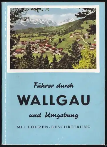 Führer durch Wallgau und Umgebung, 1964