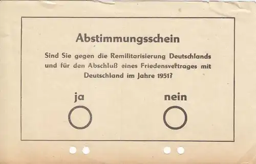 Abstimmungsschein, Volksbefragung gegen Remilitarisierung Deutschlands, 1951