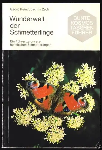 Rein; Zech; Wunderwelt der Schmetterlinge, 1975