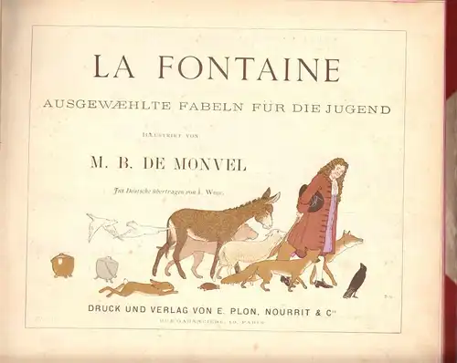 La Fontaine; Ausgewählte Fabeln für die Jugend, illustriert. de Monvel, um 1910