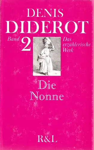 Diderot, Denis; Das erzählende Werk, Bd. 2, Die Nonne, 1978