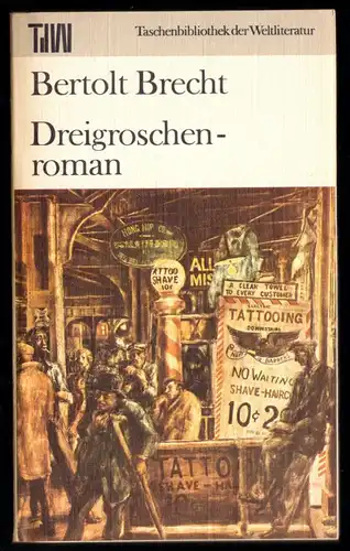 Brecht, Bertolt; Dreigroschenroman, Reihe: TdW, 1983