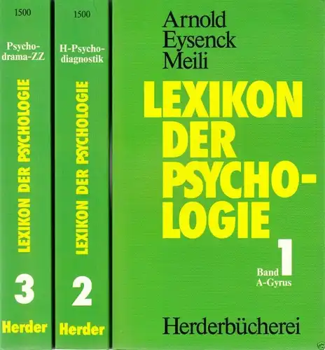 Arnold; Eysenck; Meili; Lexikon der Psychologie, 3 Bd., Herderbücherei 1988