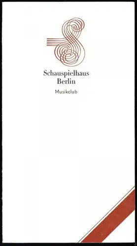 Konzertprogramm, Schauspielhaus Berlin, Ein Versuch über Carl Philipp Emanuel...