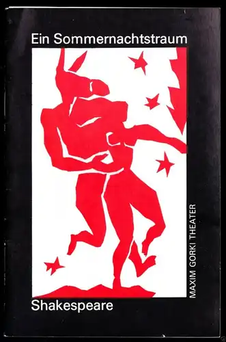 Theaterprogramm, Maxim Gorki Theater Berlin, Ein Sommernachtstraum, 1980/81