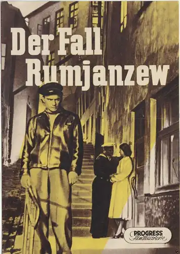 Progress Filmillustrierte, Der Fall Rumjanzew, 1956