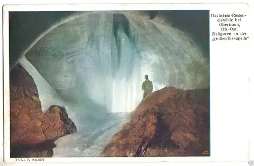 AK, Dachstein - Rieseneishöhle, gr. Eiskapelle, 1925