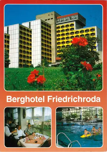 AK, Friedrichroda Thür., Berghotel, drei Abb., 1996