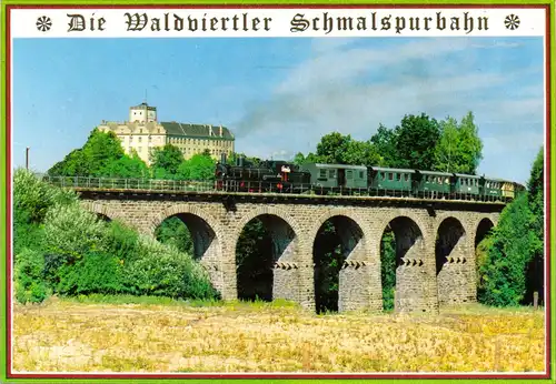 AK, Weitra NÖ, Die Waldviertler Schmalspurbahn, Bücke und Schloß Weitra, um 1990