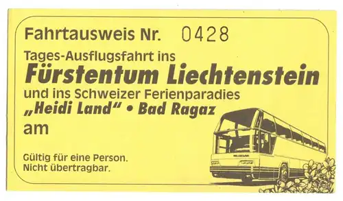 Fahrkarte, Bus Tagesausflug, Fürstentum Liechtenstein u. Bad Ragaz Schweiz, 1990