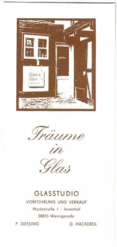 Werbeprospekt, Wernigerode Harz, Glasstudio "Träume in Glas", um 1998