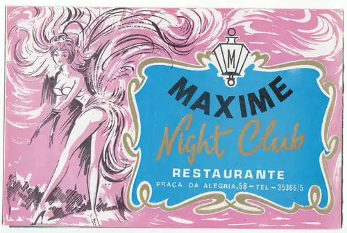 tour. Prospekt, Lissabon, Praca da Algeria, 58, Maxime Night Club, um 1980