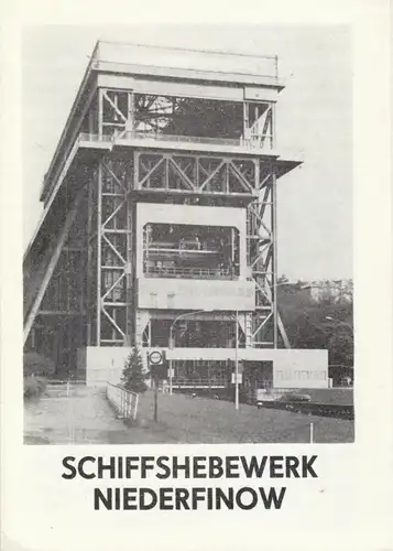 tour. Prospekt, Niederfinow, Schiffshebewerk, 1987
