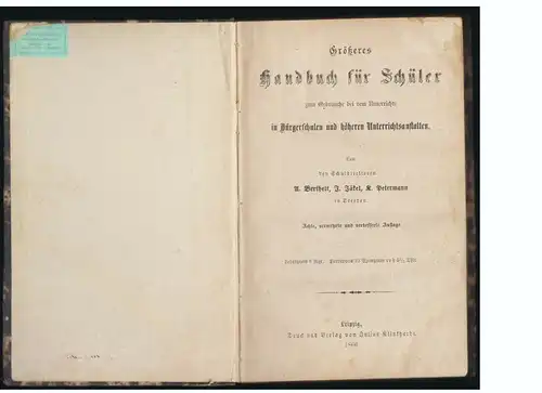 Größeres Handbuch für Schüler ... in Bürgerschulen u. höheren Anstalten, 1866