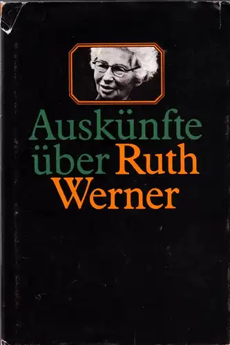 Auskünfte über Ruth Werner zum 75 Geburtstag, 1982