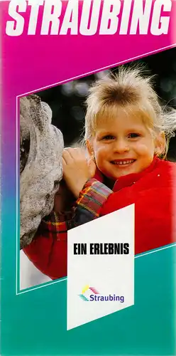 tour. Prospekt, Straubing - Ein Erlebnis, 1996