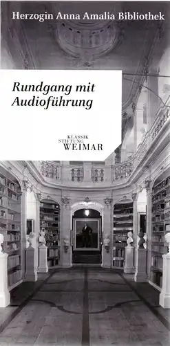 tour. Prospekt, Weimar, Herzogin Anna Amalia Bibliothek, Rundgang, 2008