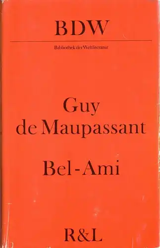 Maupassant, Guy de; Bel-Ami, 1981
