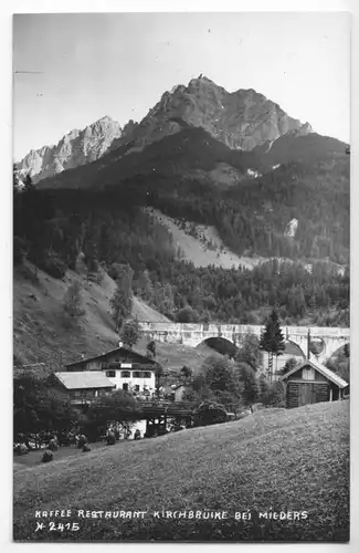 AK, Mieders Stubaital, Tirol, Kaffee - Restaurant Kirchbrücke, um 1960