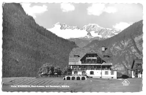 AK, Bad Aussee, Steiermark, Hotel Wasnerin, 1964