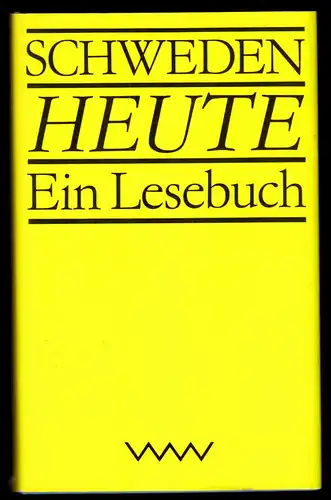 Schweden heute - Ein Lesebuch, Volk und Welt, 1983