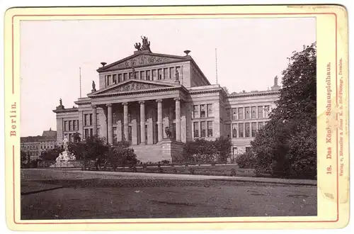 Kabinettfoto, Berlin Mitte, Das Königl. Schauspielhaus, um 1890