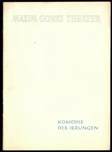 Theaterprogramm, Maxim Gorki Theater Berlin, Komödie der Irrungen, 1953/54