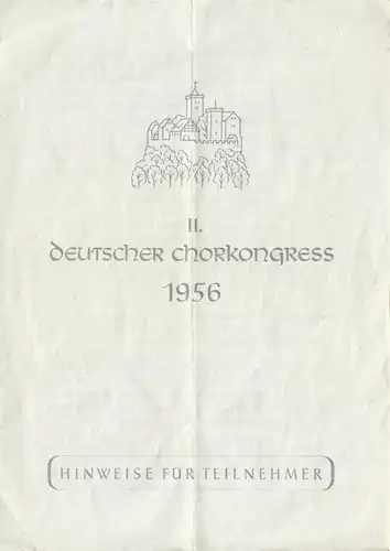 Konglomerat von Dokumenten, Eisenach, II. Deutscher Chorkongress, 1956