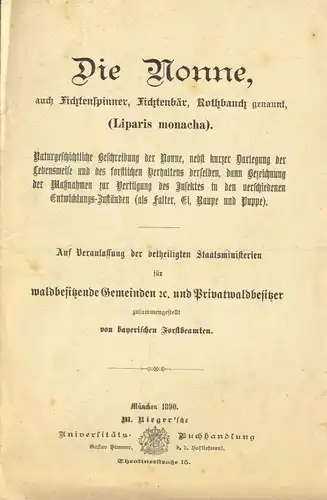 Die Nonne, auch Fichtenspinner ... (Liparis monacha), München, 1890