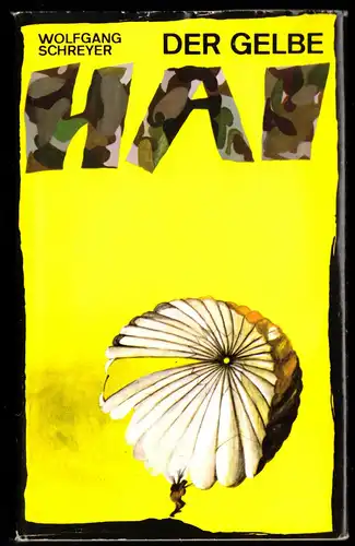 Schreyer, Wolfgang; Der gelbe Hai, 1976