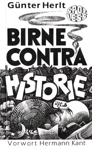 Herlt, Günter; Birne contra Historie,  um 1993