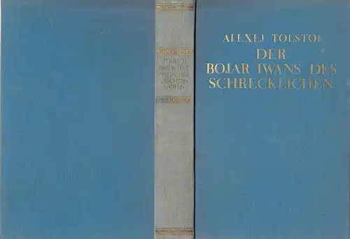 Tolstoi, Alexej; Der Bojar Iwans des Schrecklichen, um 1930