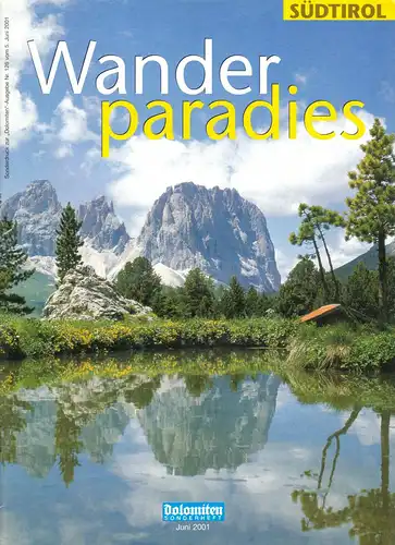 Wanderparadies Südtirol, Dolomiten-Sonderhefte, 2001, 2002, 2003 und 2005