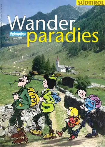 Wanderparadies Südtirol, Dolomiten-Sonderhefte, 2001, 2002, 2003 und 2005