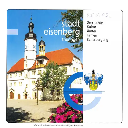 tour. Broschüre, Stadt Eisenberg Thüringen, Geschichte, Kultur, Ämter.., um 2000