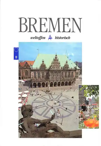 tour. Broschüre, Bremen - weltoffen  historisch, 1997