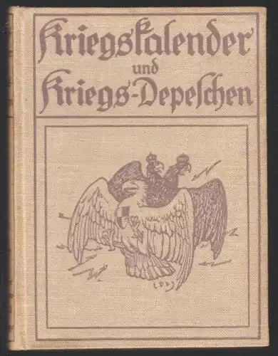 Kriegs-Kalender und Kriegs-Depeschen, 1915
