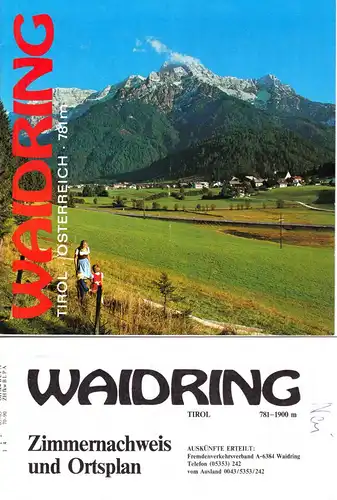 tour. Broschüre, Waidring Tirol, mit Ortsplan und Zimmernachweis, um 1980