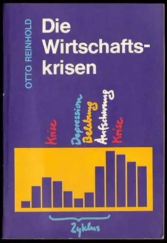 Reinhold, Otto; Die Wirtschaftskrisen, 1977