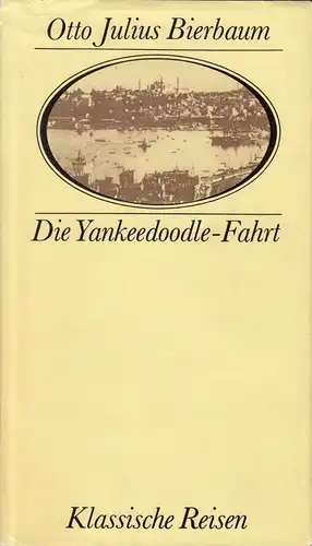 Bierbaum, O.J., Die Yankeedoodle-Fahrt, 1984