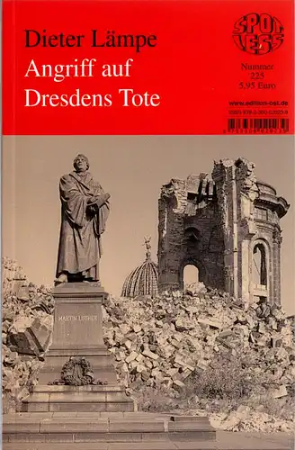 Lämpe, Dieter; Angriff auf Dresdens Tote, 2010