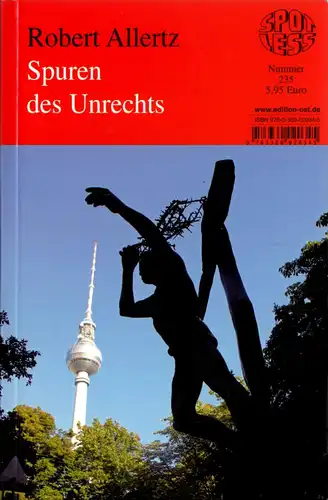 Allertz, Robert; Spuren des Unrechts, 2010