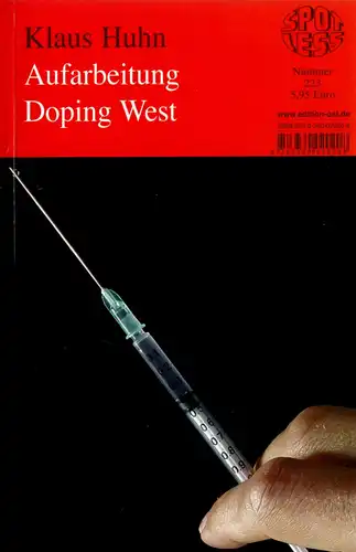 Huhn, Klaus; Aufarbeitung Doping West, 2009